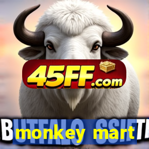 monkey mart